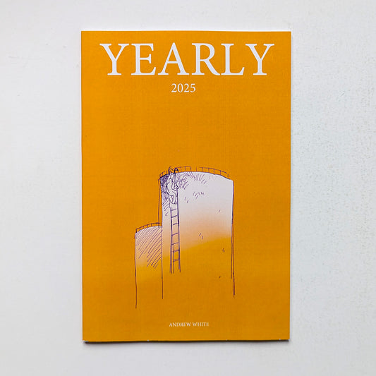 Yearly 2025 by Andrew White