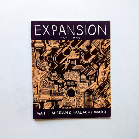 Expansion No. 1 by Matt Sheean and Malachi Ward