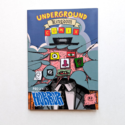 Underground Kingdom Comix Presents: Horror