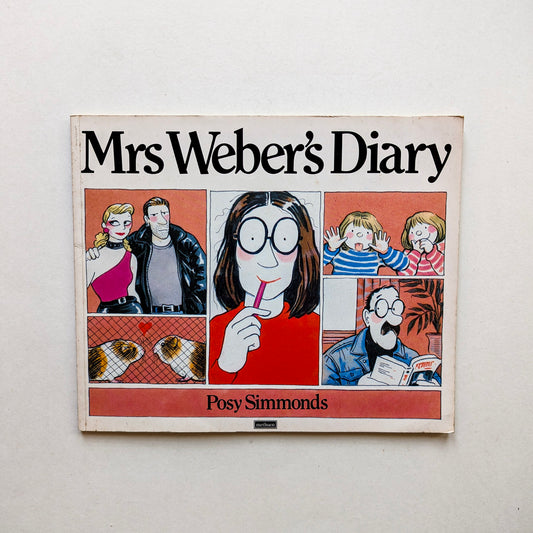 Mrs Weber's Diary by Posy Simmonds