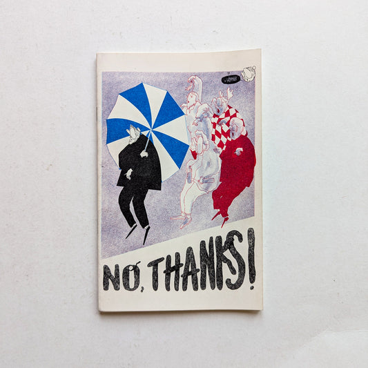 No, Thanks! by Susan Hoppner