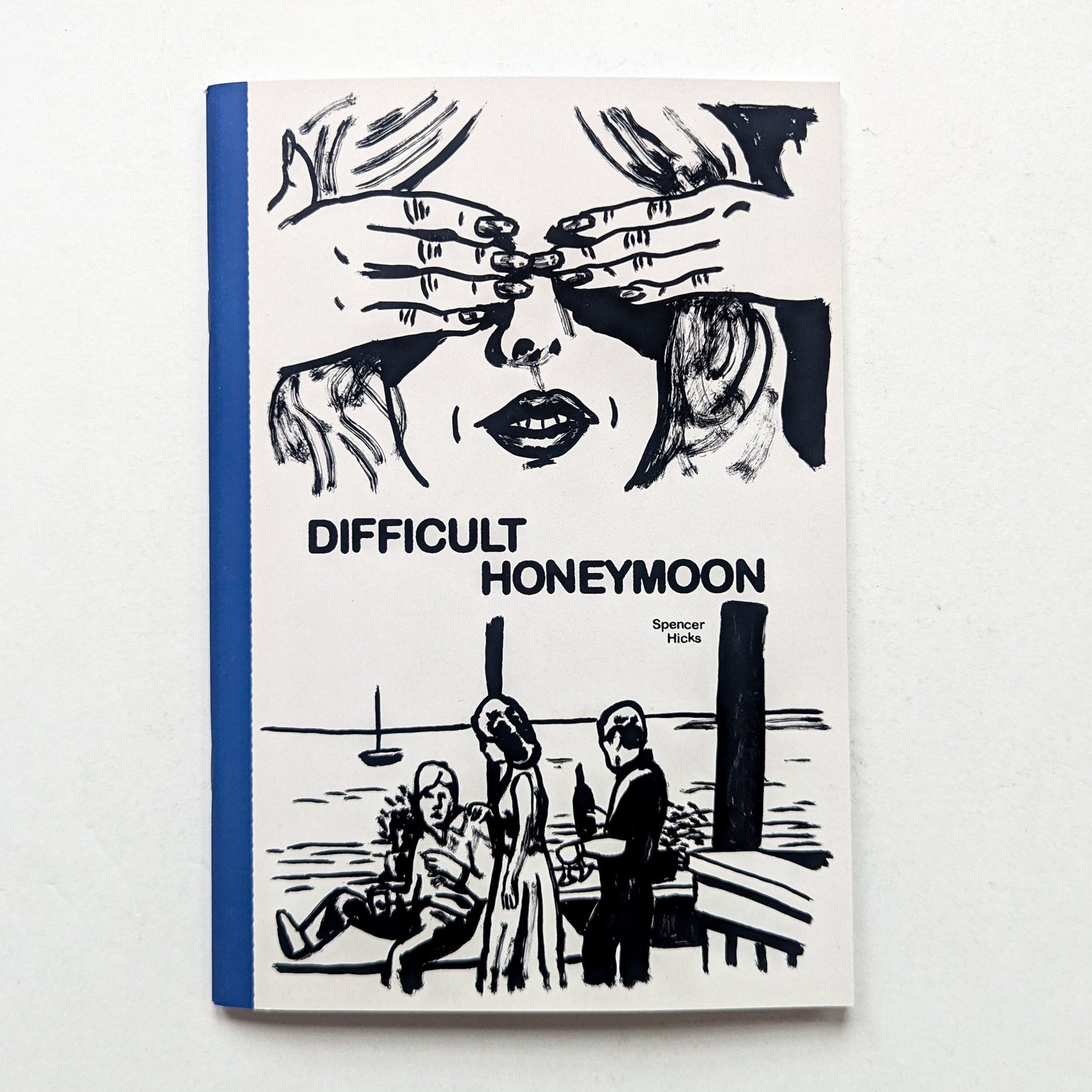 Difficult Honeymoon by Spencer Hicks